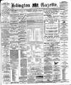 Islington Gazette Thursday 04 November 1897 Page 1