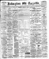 Islington Gazette Wednesday 24 November 1897 Page 1