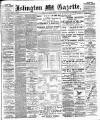 Islington Gazette Friday 26 November 1897 Page 1