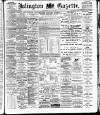 Islington Gazette Wednesday 19 January 1898 Page 1