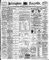 Islington Gazette Friday 07 July 1899 Page 1