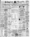 Islington Gazette Wednesday 26 July 1899 Page 1