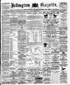 Islington Gazette Tuesday 08 August 1899 Page 1