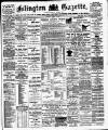 Islington Gazette Tuesday 06 March 1900 Page 1