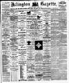 Islington Gazette Wednesday 18 April 1900 Page 1