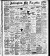 Islington Gazette Friday 29 June 1900 Page 1