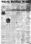 North London News Saturday 01 December 1860 Page 1