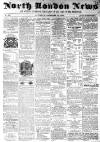 North London News Saturday 29 December 1860 Page 1