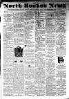 North London News Saturday 27 April 1861 Page 1