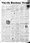 North London News Saturday 01 June 1861 Page 1