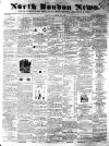 North London News Saturday 22 June 1861 Page 1