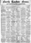 North London News Saturday 17 January 1863 Page 1