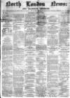 North London News Saturday 13 June 1863 Page 1