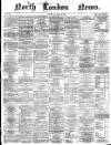 North London News Saturday 10 June 1865 Page 1