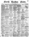 North London News Saturday 09 September 1865 Page 1
