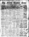 North London News Saturday 06 January 1866 Page 1