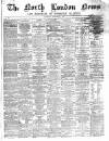 North London News Saturday 01 September 1866 Page 1