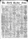 North London News Saturday 12 January 1867 Page 1
