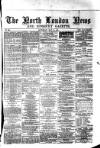 North London News Saturday 13 May 1871 Page 1