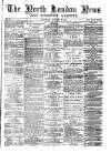 North London News Saturday 19 October 1872 Page 1