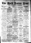 North London News Saturday 05 May 1877 Page 1