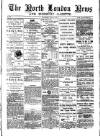 North London News Saturday 14 June 1879 Page 1