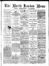 North London News Saturday 02 August 1879 Page 1