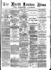 North London News Saturday 31 January 1880 Page 1