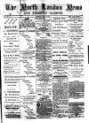 North London News Saturday 11 June 1881 Page 1