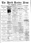 North London News Saturday 07 November 1885 Page 1