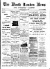 North London News Saturday 15 February 1890 Page 1
