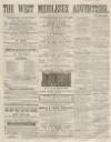 West Middlesex Advertiser and Family Journal Saturday 21 May 1859 Page 1