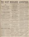 West Middlesex Advertiser and Family Journal Saturday 03 March 1860 Page 1