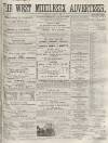 West Middlesex Advertiser and Family Journal Saturday 01 June 1861 Page 1