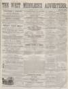 West Middlesex Advertiser and Family Journal Saturday 01 February 1862 Page 1