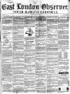 East London Observer Saturday 01 May 1858 Page 1