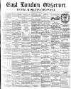 East London Observer Saturday 28 January 1860 Page 1