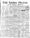 East London Observer Saturday 23 June 1860 Page 1