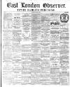 East London Observer Saturday 04 August 1860 Page 1