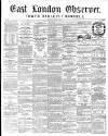 East London Observer Saturday 11 August 1860 Page 1