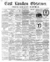 East London Observer Saturday 02 March 1861 Page 1