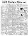 East London Observer Saturday 01 June 1861 Page 1