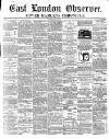 East London Observer Saturday 20 July 1861 Page 1
