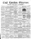 East London Observer Saturday 07 September 1861 Page 1