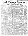 East London Observer Saturday 09 August 1862 Page 1