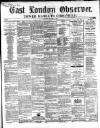 East London Observer Saturday 27 February 1864 Page 1