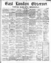 East London Observer Saturday 18 March 1865 Page 1