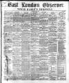 East London Observer Saturday 17 June 1865 Page 1