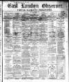 East London Observer Saturday 02 December 1865 Page 1