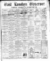 East London Observer Saturday 02 June 1866 Page 1